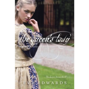 The Lacey Chronicles #2: The Queen's Lady