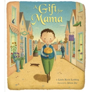 A Gift for Mama
