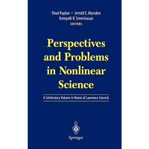 Perspectives and Problems in Nonlinear Science: A Celebratory Volume in Honor of Lawrence Sirovich