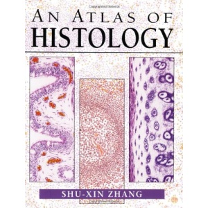 An Atlas of Histology