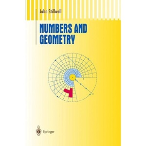 Numbers and Geometry (Undergraduate Texts in Mathematics)