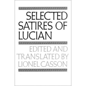 Selected Satires of Lucian (The Norton Library)