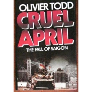 Cruel April: Fall of Saigon
