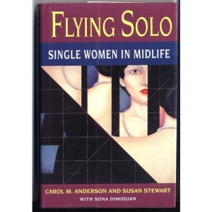 Flying Solo: Single Women in Midlife