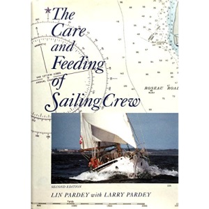 The Care and Feeding of Sailing Crew
