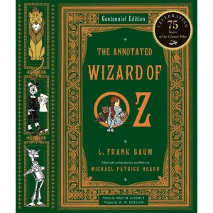 The Annotated Wizard of Oz: 0 (The Annotated Books)