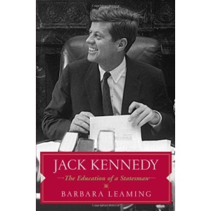 Jack Kennedy: The Education of a Statesman