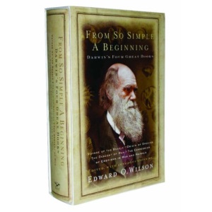 From So Simple a Beginning: Darwin's Four Great Books