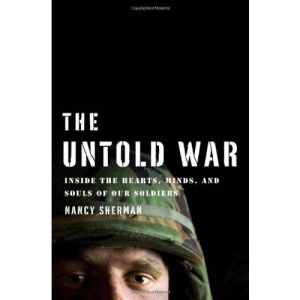 The Untold War: Inside the Hearts, Minds, and Souls of Our Soldiers