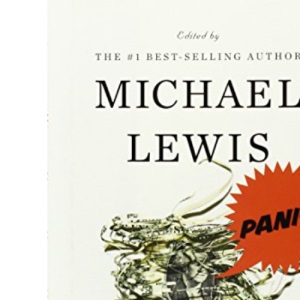 Panic: The Story of Modern Financial Insanity