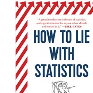 How to Lie with Statistics