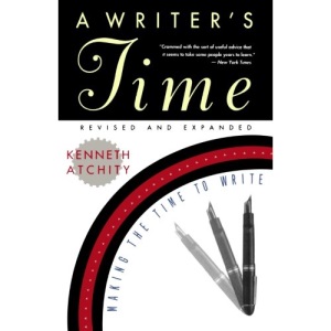 A Writer's Time: Making the Time to Write