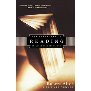 Pleasures of Reading in an Ideological Age