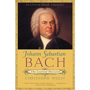 Johann Sebastian Bach: The Learned Musician (Norton Paperback)