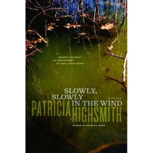 Slowly, Slowly in the Wind