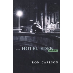 The Hotel Eden: Stories