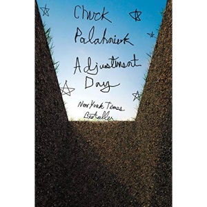 Adjustment Day: A Novel