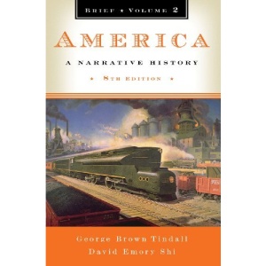 America: Brief v. 2: A Narrative History