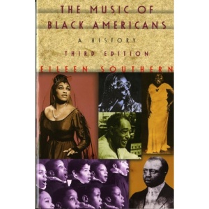 The Music of Black Americans: A History
