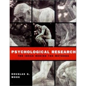 Psychological Research: The Ideas Behind the Methods