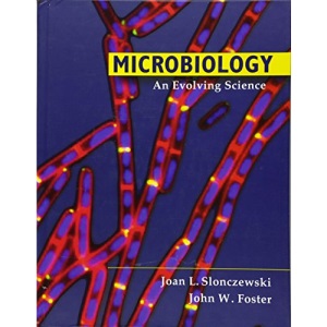 Microbiology: An Evolving Science