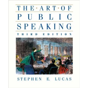 The art of public speaking Edition: third