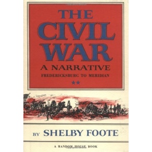 The Civil War, a Narrative: 2 (Civil War (Random House Trade))