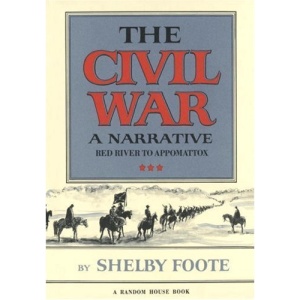 The Civil War, a Narrative: 003 (Civil War (Random House Trade))