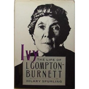 Ivy: The Life of I. Compton-Burnett