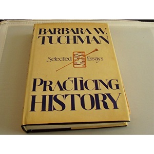 Practicing History: Selected Essays