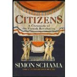 Citizens: A Chronicle of the French Revolution