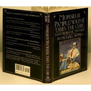 Monsieur Pamplemousse Takes the Cure: A Gastronomic Mystery