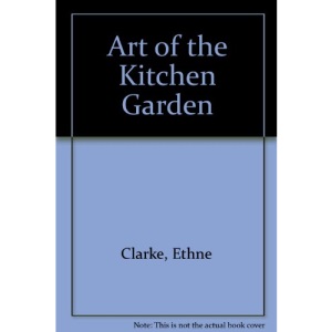 Art of the Kitchen Garden