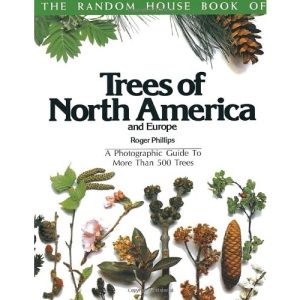 Trees of North America and Europe: American Edition (Random House Book of ... (Garden Plants))