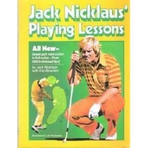 Jack Nicklaus' Playing Lessons