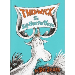 Thidwick the Big-Hearted Moose