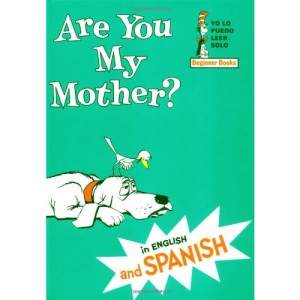 Are You My Mother? (Yo Lo Puedo Leer Solo)