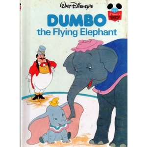 Dumbo the Flying Elephant (Disney's Wonderful World of Reading)