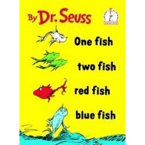 One Fish Two Fish Red Fish Blue Fish (I Can Read It All by Myself Beginner Book)