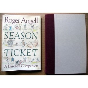 Season Ticket: A Baseball Companion