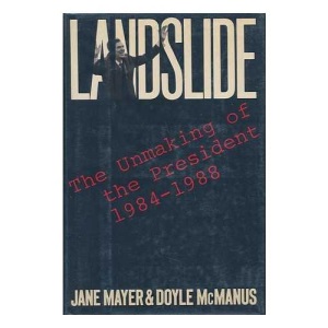 Landslide: The Unmaking of the President, 1984-1988