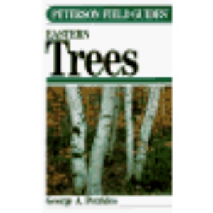 Field Guide to Eastern Trees (Peterson Field Guides)