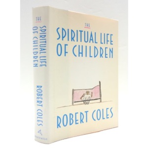 The Spiritual Life of Children: 8 (Children of Crisis)