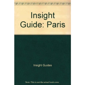Insight Guide: Paris