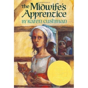 The Midwife's Apprentice (Newbery Medal Book)