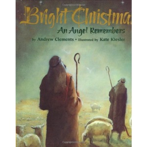 Bright Christmas: An Angel Remembers