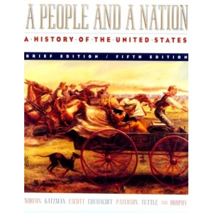 A People and a Nation: Brief Edition to 5r.e., v.A & B in 1v.: History of the United States
