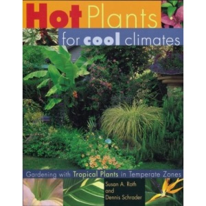 Hot Plants for Cool Climates