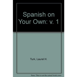 Spanish on Your Own: v. 1