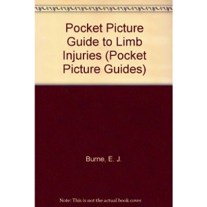 Limb Injuries (Pocket Picture Guides)
